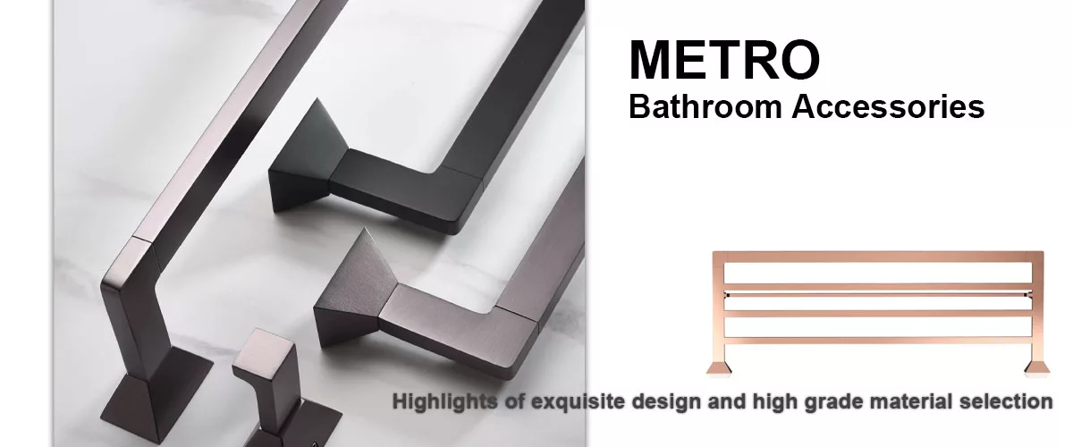 Metro Bathroom Accessories Series
