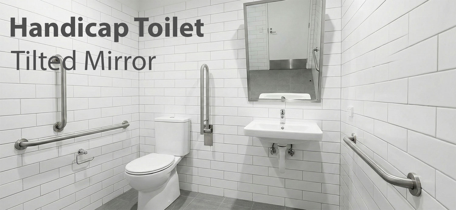 Handicap-Toilet-Tilted-Mirror in Singapore